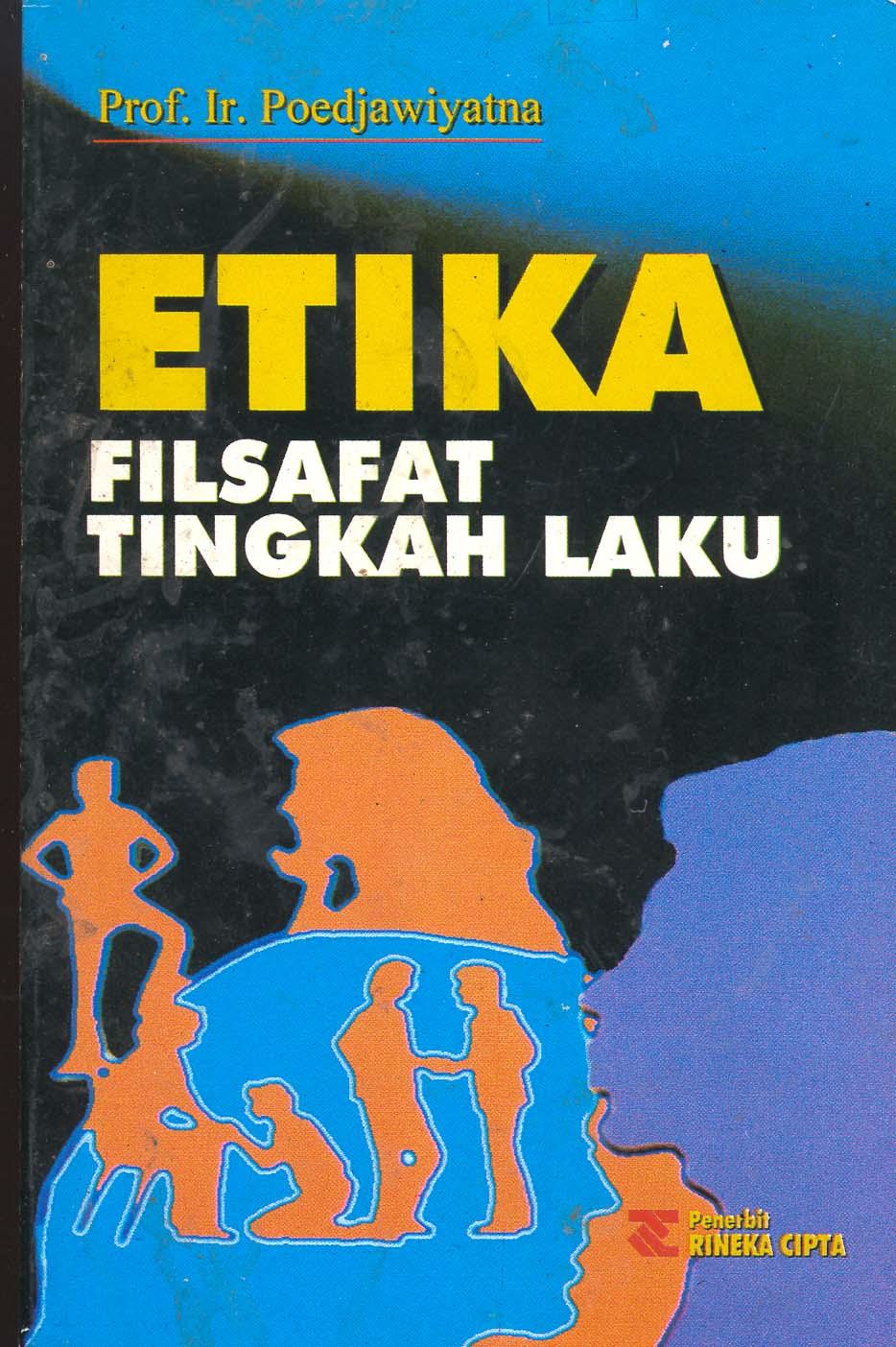 Etika : Filsafat Tingkah Laku