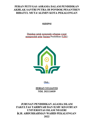 Peran Petugas Asrama Dalam Pendidikan Akhlak Santri Putra di Pondok Pesantren Ribatul Muta'alimin Kota Pekalongan