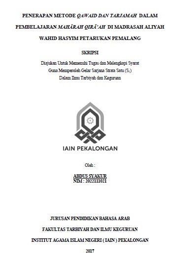 Penerapan Metode Qawaid dan Tarjamah dalam Pembelajaran Maharah Qira'ah Di Madrasah Aliyah Wahid Hasyim Petarukan Pemalang