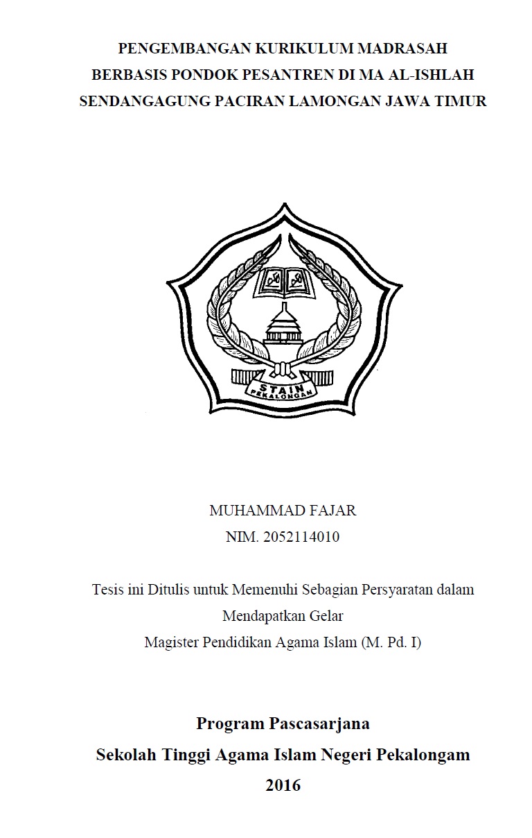 Pengembangan Kurikulum Madrasah Berbasis Pondok Pesantren Di MA Al-Ishlah Sendangagung Paciran Lamongan Jawa Timur