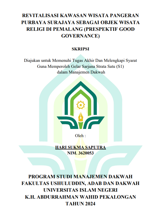 Revitalisasi Kawasan Wisata Pangeran Purbaya Surajaya Sebagai Objek Wisata Religi Di Pemalang (Prespektif Good Governance)