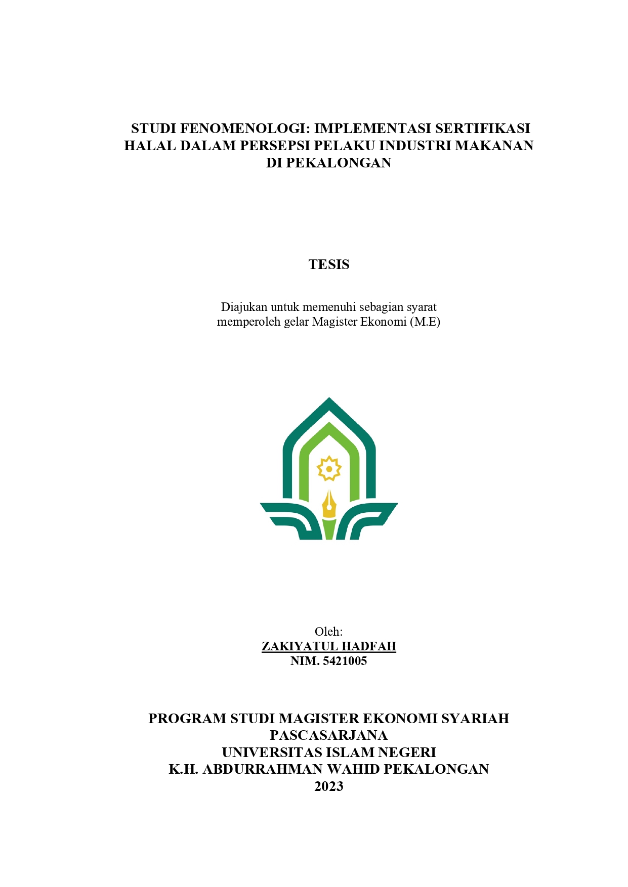 Studi Fenomenologi: Implementasi Sertifikasi Halal Dalam Persepsi Pelaku Industri Makanan di Pekalongan