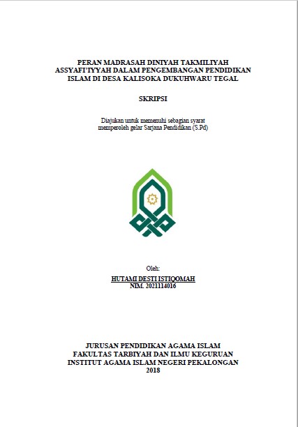 Peran Madrasah Diniyah Takmiliyah Assyafi'iyyah Dalam Pengembangan Pendidikan Islam Di Desa Kalisoka Dukuhwaru Tegal