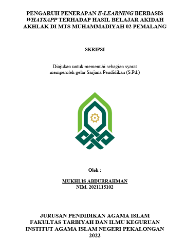 Pengaruh Penerapan E-Learning Berbasis Whatsapp Terhadap Hasil Belajar Akidah Akhlak di MTs Muhammadiyah 02 Pemalang