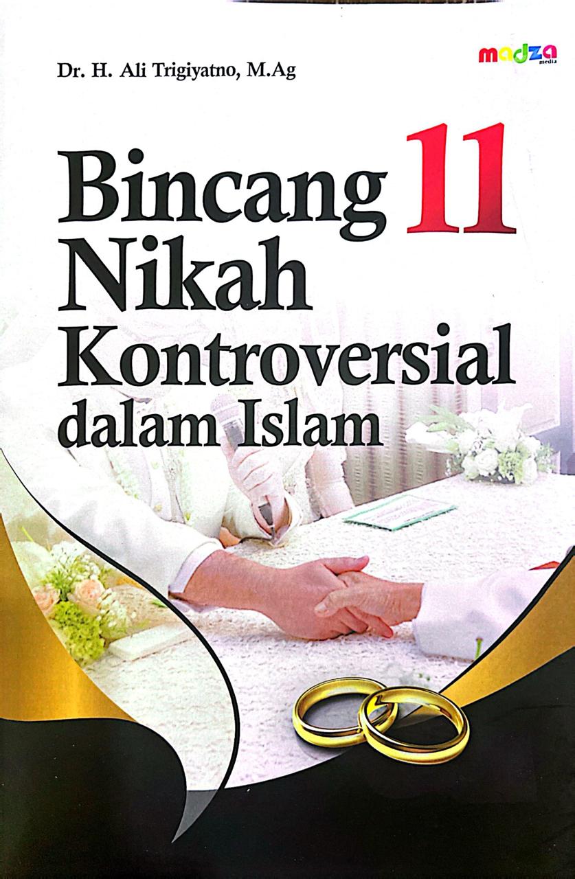 Bincang 11 Nikah Kontroversial dalam Islam