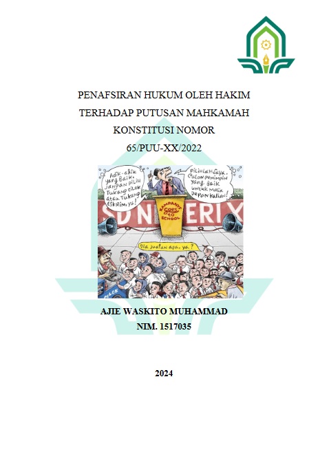 Penafsiran Hukum Terhadap Putusan Mahkamah Konstitusi Nomor 65/PUU-XXI/2023