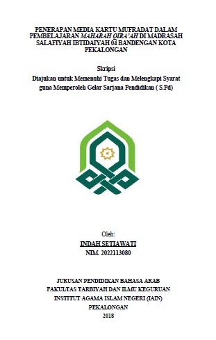 Penerapan Media Kartu Mufradat dalam Pembelajaran Maharah Qiraah di Madrasah Salafiyah Ibtidaiyah 04 Bandengan Kota Pekalongan