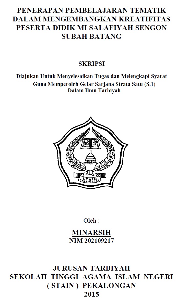 Penerapan Pembelajaran Tematik Dalam Mengembangkan Kreatifitas Peserta Didik MI Salafiyah Sengon Subah Batang