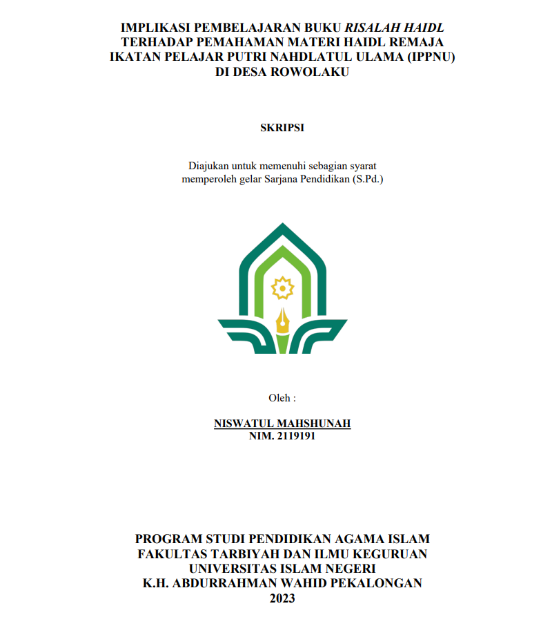 Implikasi Pembelajaran Buku Risalah Haidl Terhadap Pemahaman Materi Haidl Remaja Ikatan Pelajar Putri Nahdlatul Ulama (IPPNU) di Desa Rowolaku