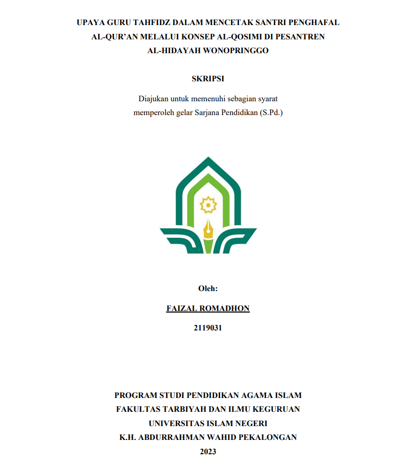 Upaya Guru Tahfidz Dalam Mencetak Santri Penghafal Al-Qur'an Melalui Konsep Al-Qosimi Di Pesantren Al-Hidayah Wonopringgo