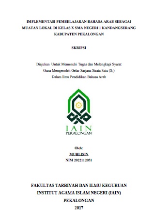 Implementasi Pembelajaran Bahasa Arab Sebagai Muatan Lokal Di Kelas X SMA Negeri 1 Kandangserang Kabupaten Pekalongan