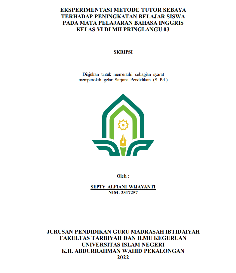 Eksperimentasi Metode Tutor Sebaya Terhadap Peningkatan Belajar Siswa pada Mata Pelajaran Bahasa Inggris Kelas VI di MII Pringlangu 03