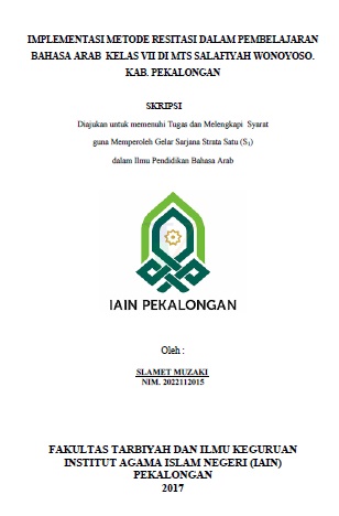 Implementasi Metode Resitasi Dalam Pembelajaran Bahasa Arab Kelas VII Di MTS Salafiyah Wonoyoso. Kab. Pekalongan