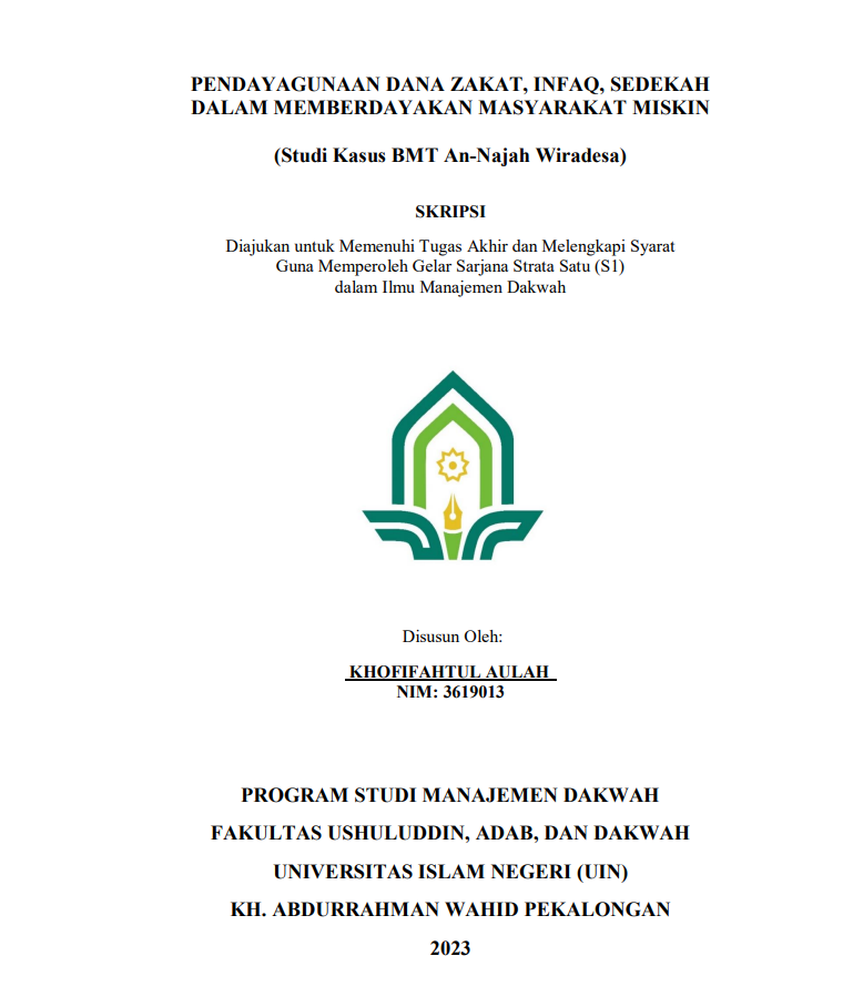 Pendayagunaan Dana Zakat,Infaq, Sedekah dalam Memperdayakan Masyarakat Miskin (Studi Kasus BMT An-Najah Wiradesa)