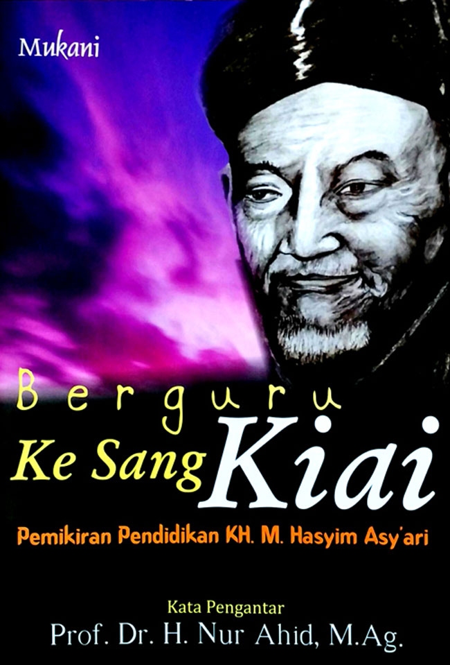 Berguru Ke Sang Kiai