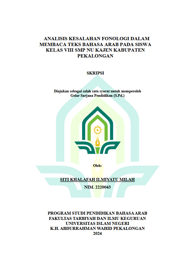 Analisis Kesalahan Fonologi Dalam Membaca Teks Bahasa Arab Pada Siswa Kelas VIII SMP NU Kajen Kabupaten Pekalongan