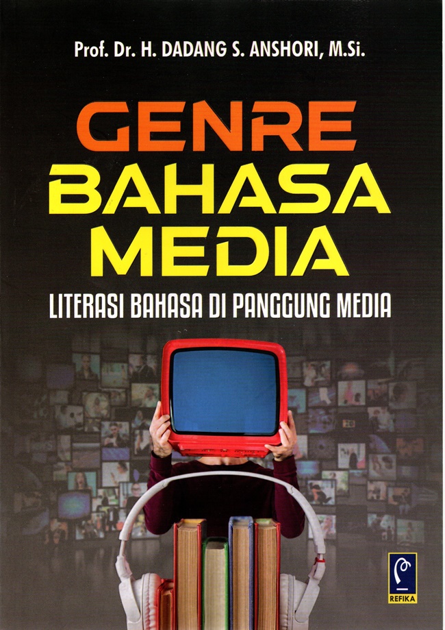 Genre Bahasa Media Literasi Bahasa di Panggung Media