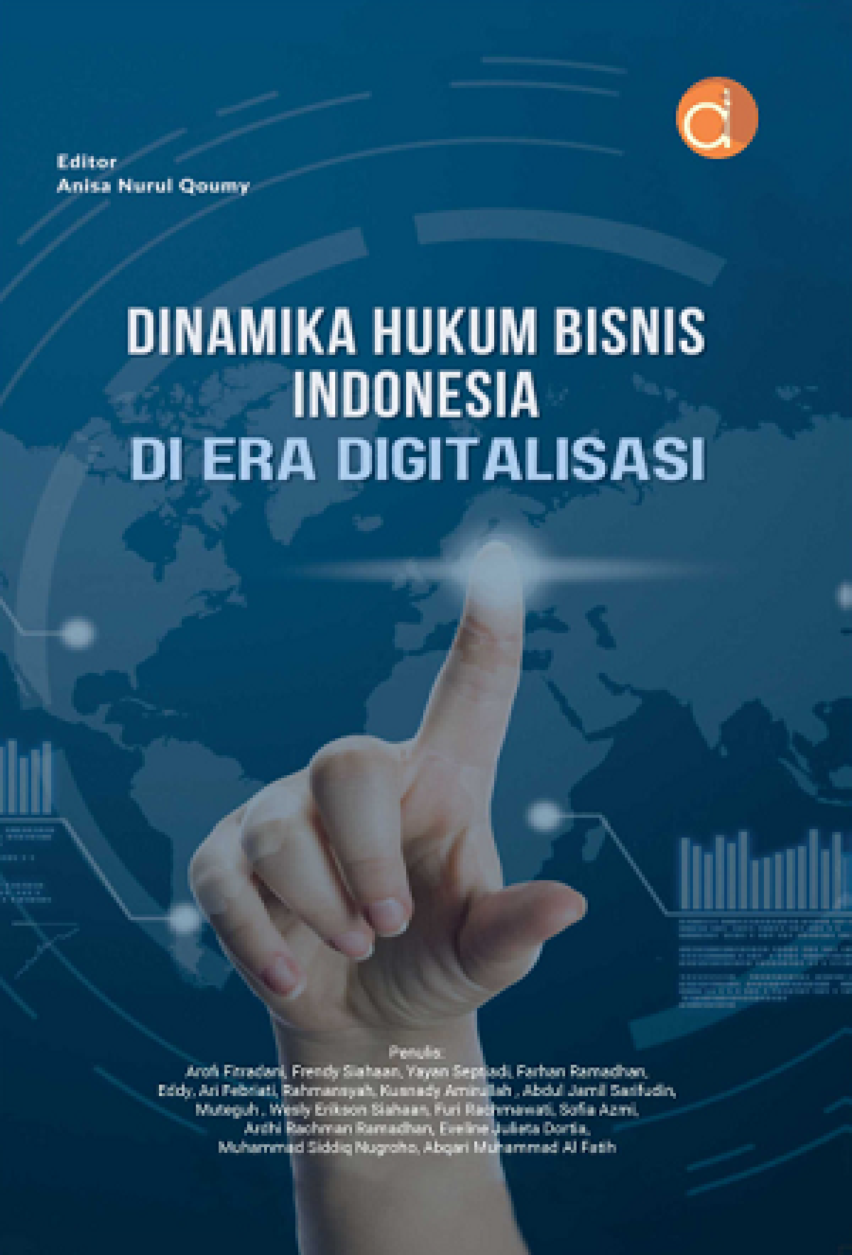 Dinamika Hukum Bisnis Indonesia di Era Digitalisasi