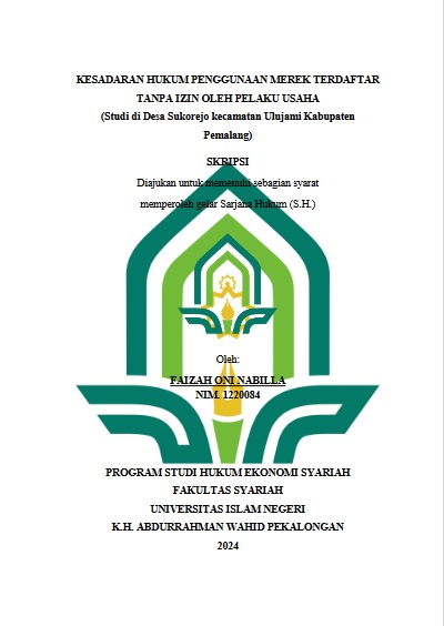 Kesadaran Hukum Pengguna Merek Terdaftar Tanpa Izin Oleh Pelaku Usaha (Studi Di Desa Sukorejo Kecamatan Ulujami Kabupaten Pemalang)