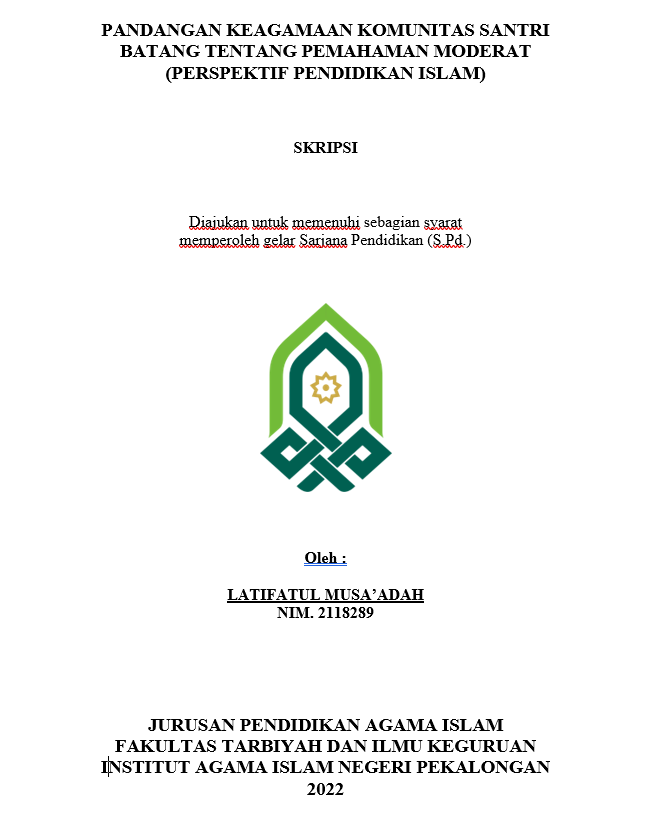 Pandangan Keagamaan Komunitas Santri Batang Tentang Pemahaman Moderat (Perspektif Pendidikan Islam)