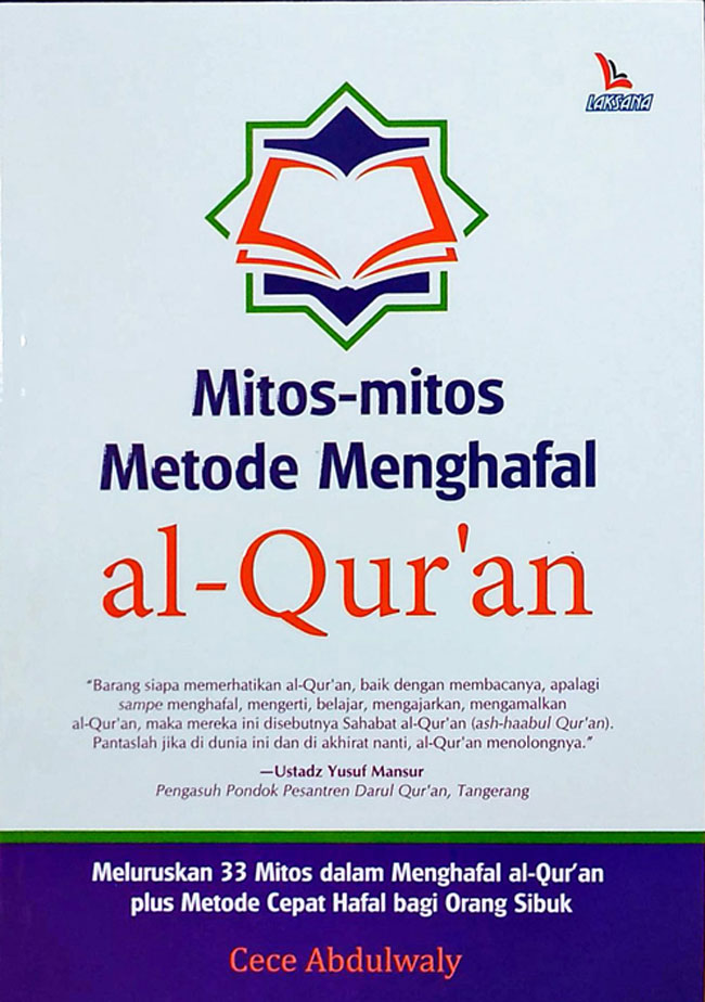 Mitos-mitos Metode Menghafal Al-Qur'an