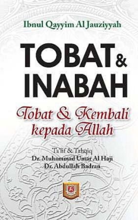 : Tobat dan Kembali Kepada Allah (Ta'lif dan Tahqiq)