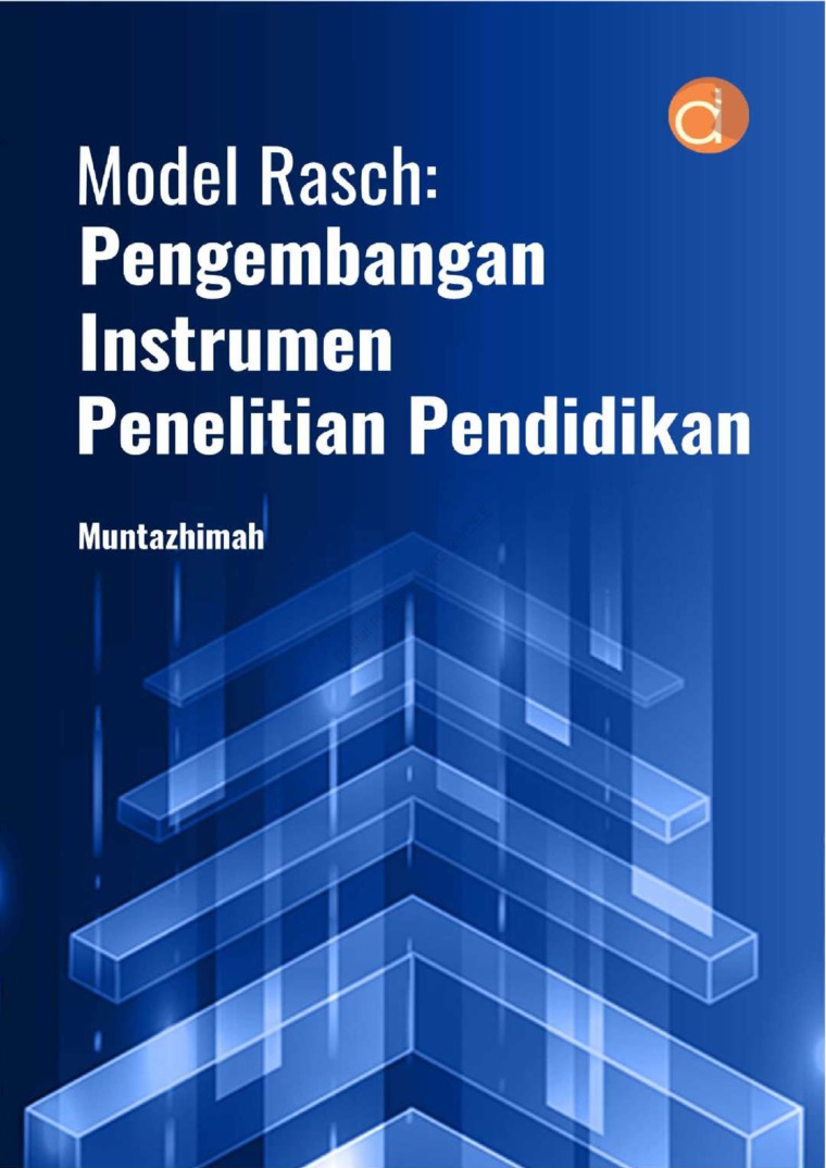 Model Rasch: Pengembangan Instrumen Penelitian Pendidikan