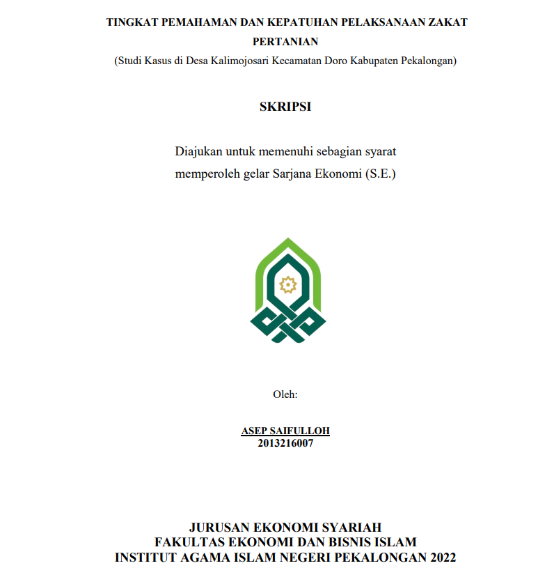 Tingkat Pemahaman Dan Kepatuhan Pelaksanaan Zakat Pertanian (Studi Kasus di Desa Kalimojosari Kecamatan Doro Kabupaten Pekalongan)