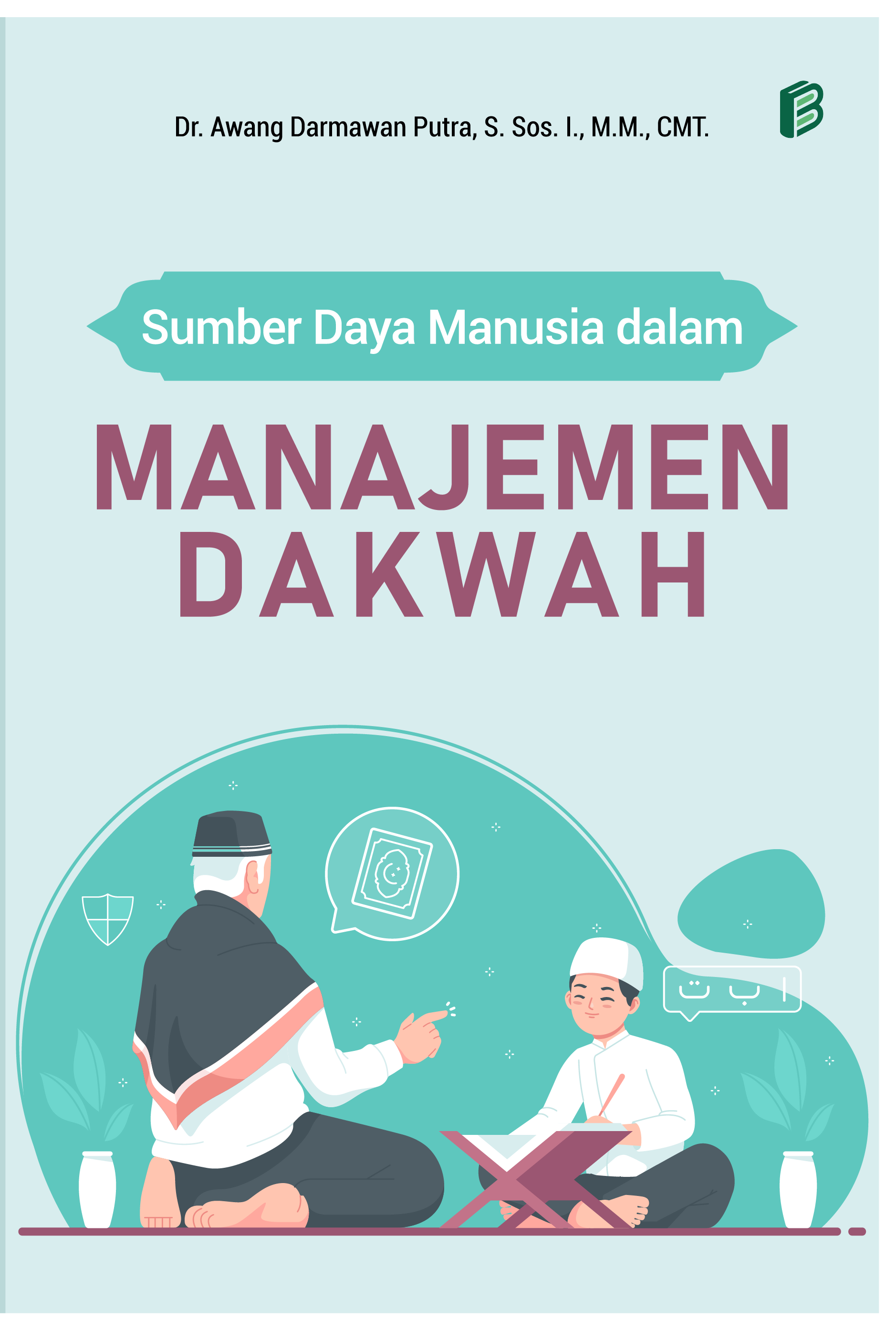 Sumber Daya Manusia dalam Manajemen Dakwah