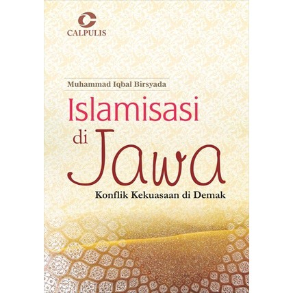 Islamisasi di Jawa; Konflik Kekuasaan di Demak