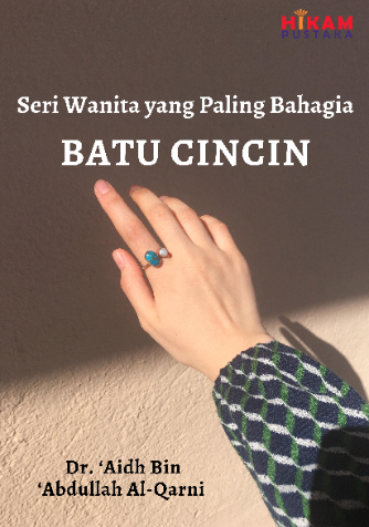 Seri Wanita yang Paling Bahagia : Batu Cincin