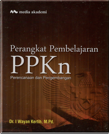 Perangkat Pembelajaran PPKn; Perencanaan dan Pengembangan