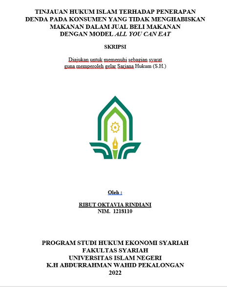 Tinjauan Hukum Islam Terdapat Penerapan Denda pada Konsumen yang tidak Menghabiskan Makanan dalam Jual Beli Makanan dengan Model All You Can Eat