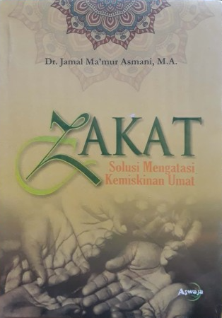 Zakat Solusi Mengatasi Kemiskinan Umat