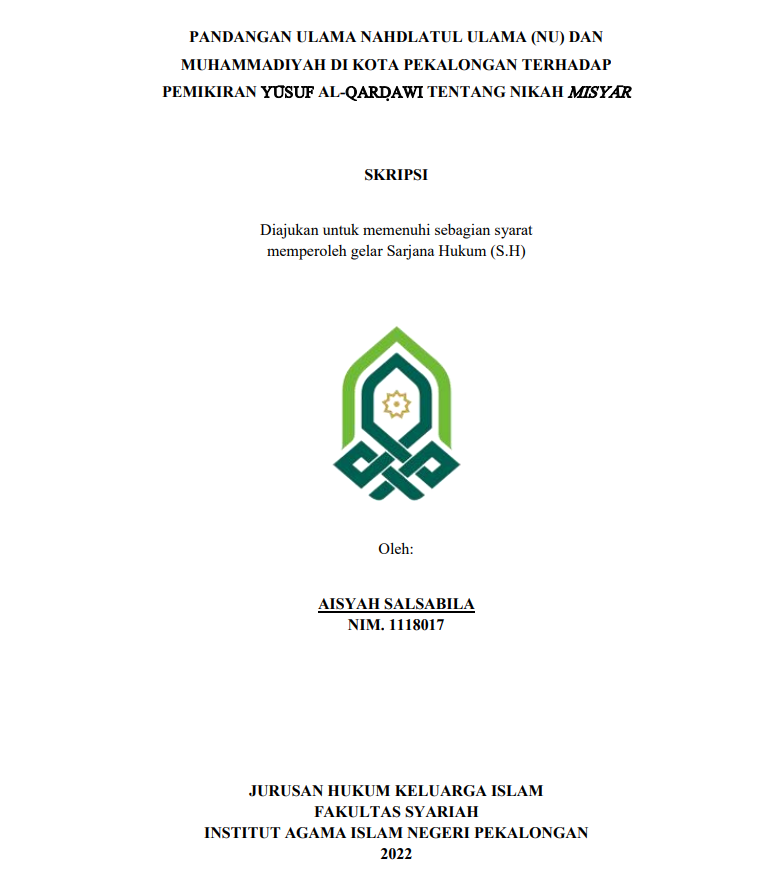 Pandangan Ulama Nahdlatul Ulama (NU) dan Muhammadiyah di Kota Pekalongan Terhadap Pemikiran Yusuf Al-Qardawi Tentang Nikah Misyar