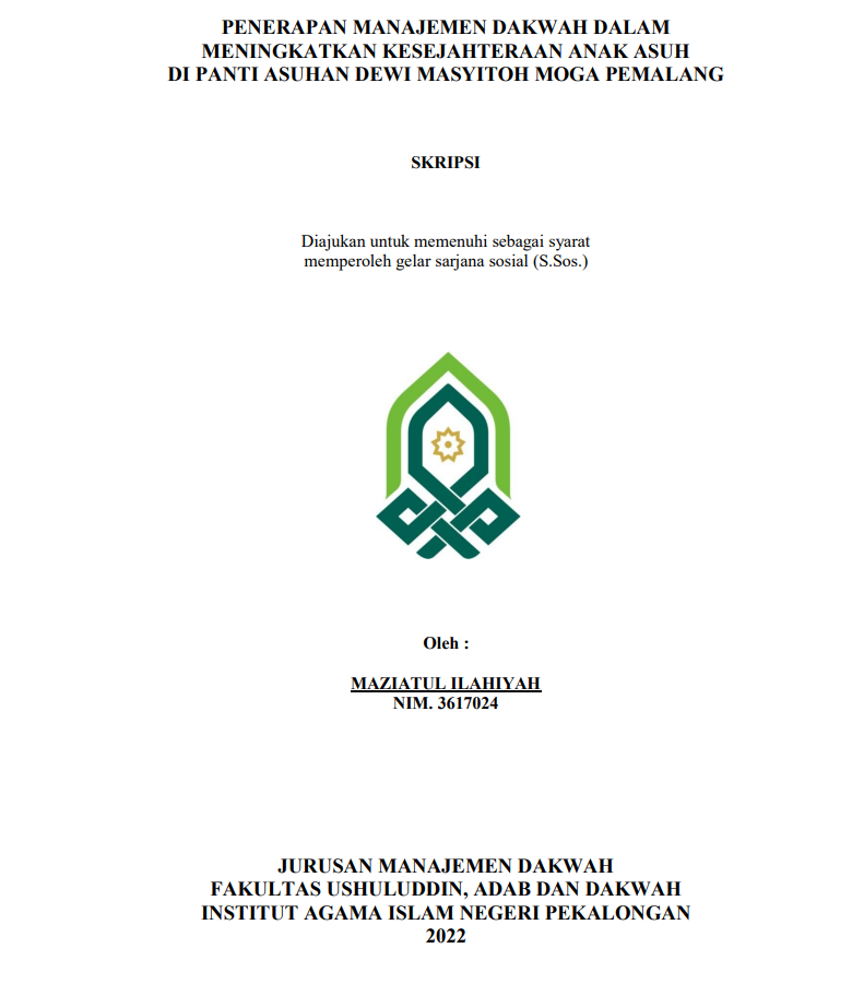 Penerapan Manajemen Dakwah dalam Meningkatkan Kesejahteraan Anak Asuh di Panti Asuhan Dewi Masyitoh Moga Pemalang