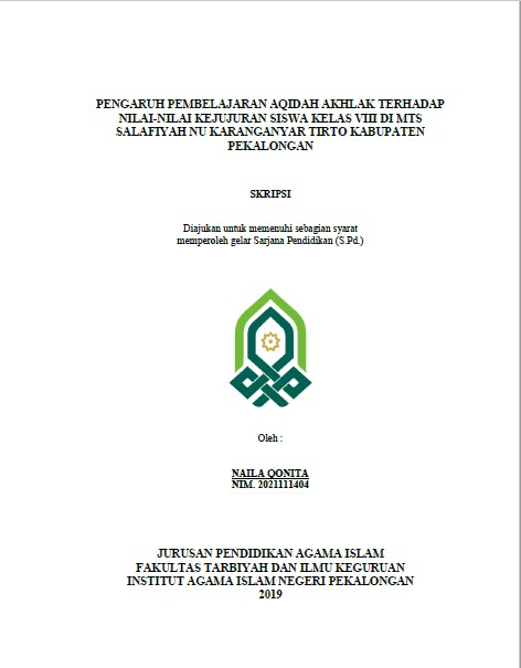 Pengaruh Pembelajaran Aqidah Akhlak terhadap Nilai-Nilai Kejujuran Siswa kelas VIII Di MTs Salafiyah NU Karanganyar Tirto Kabupaten Pekalongan