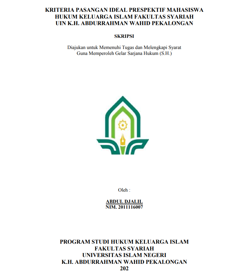 Kriteria Pasangan Ideal Prespektif Mahasiswa Hukum Keluarga Islam Fakultas Syariah UIN K.H. Abdurrahman Wahid Pekalongan