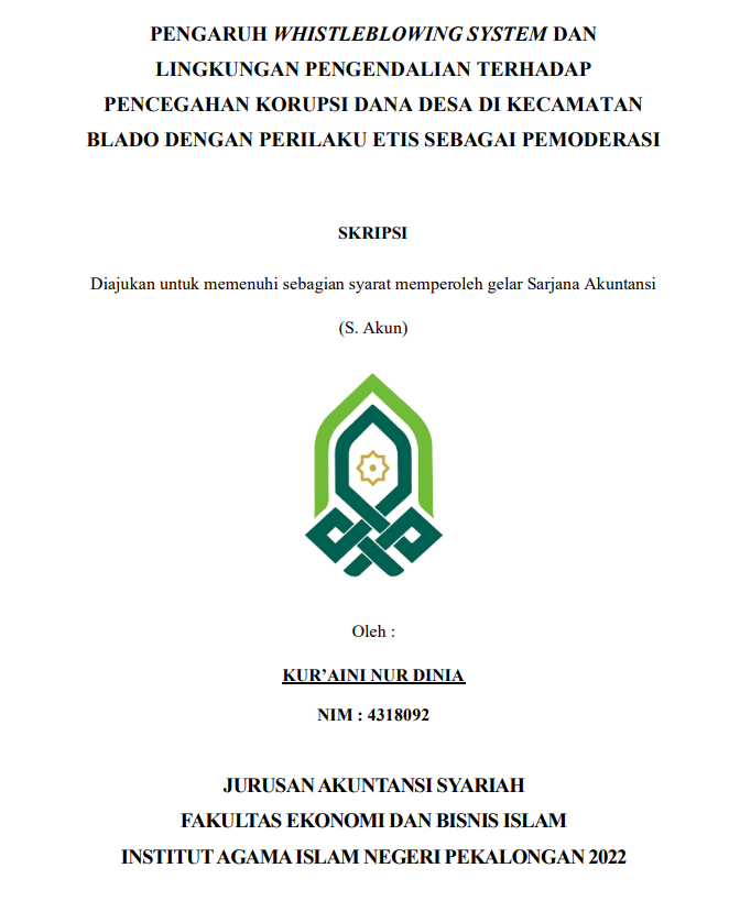 Pengaruh Whistleblowing dan Lingkungan Pengendalian terhadap Pencegahan Korupsi Dana Desa di Kecamatan Blado Dengan Perilaku Etis Sebagai Pemoderasi