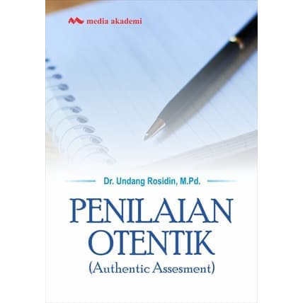 Penilaian Otentik; Authentic Assesment