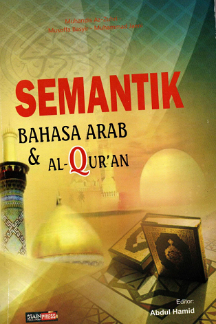 Semantik Bahasa Arab dan Al Quran