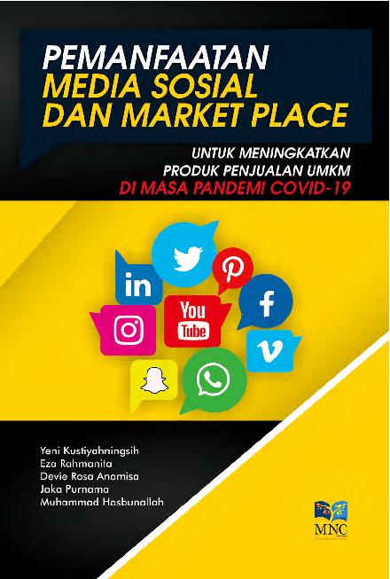 Pemanfaatan Media Sosial dan Market Place Untuk Meningatkan Produk Penjualan UMKM di Masa Pandemi Covid -19