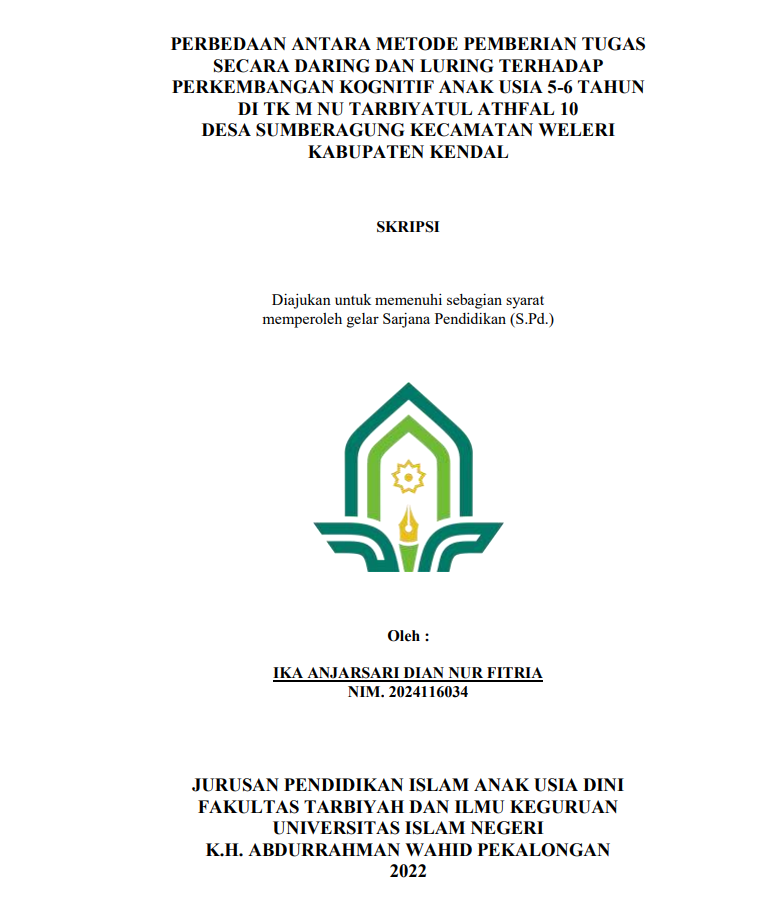 Perbedaan Antara Metode Pemberian Tugas Secara Daring dan Luring Terhadap Perkembangan Kogniitif Anak Usia 5-6 Tahun di TK M NU Tarbiyatul Athfal 10 Desa Sumberagung Kecamatan Weleri Kabupaten Kendal