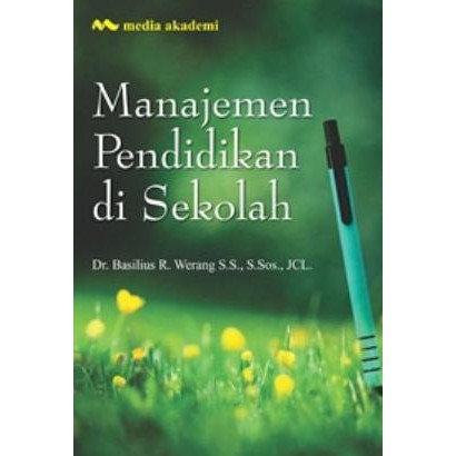 Manajemen Pendidikan di Sekolah