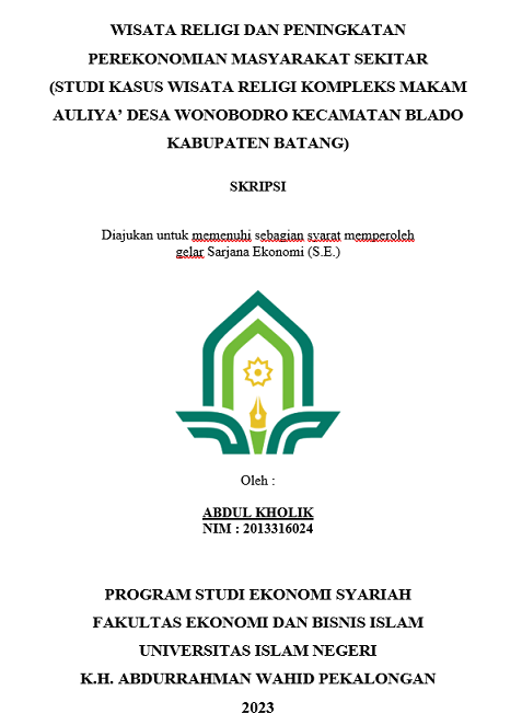 Wisata Religi dan Peningkatan Perekonomian Masyarakat Sekitar (Studi Kasus Wisata Religi Kompleks Makam Auliya' Desa Wonobodro Kecamatan Blado Kabupaten Batang)