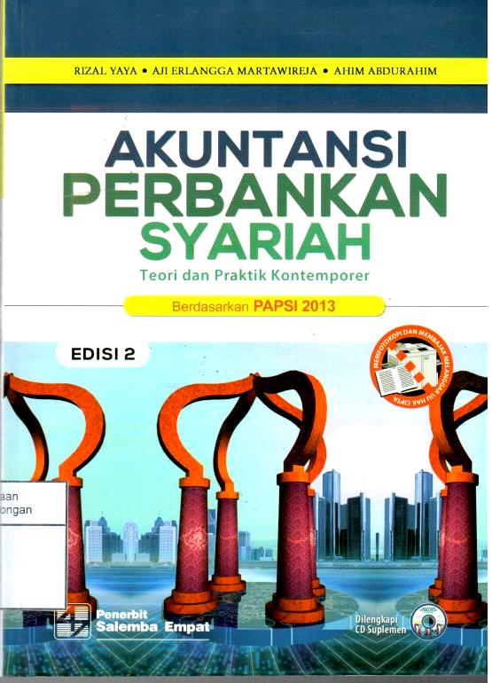 Akuntansi Perbankan Syariah  : Teori dan Praktik Kontemporer