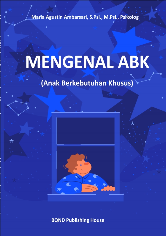 Mengenal ABK (Anak Berkebutuhan Khusus)