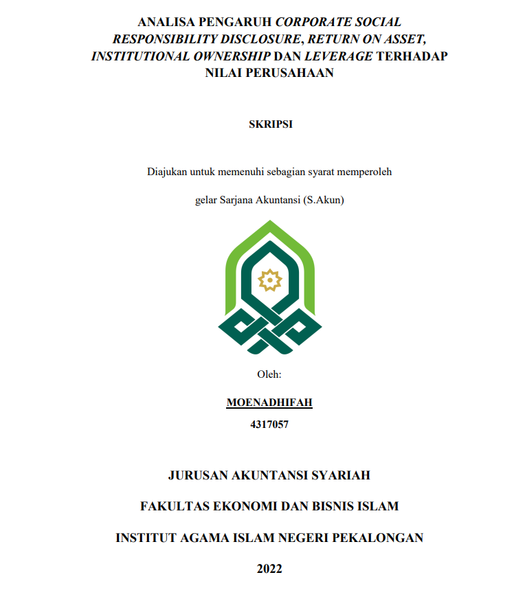 Analisis Pengaruh Corporate Social Responsibility Disclosure, Return On Asset, Institutional Ownership dan Leverage Terhadap Nilai Perusahaan