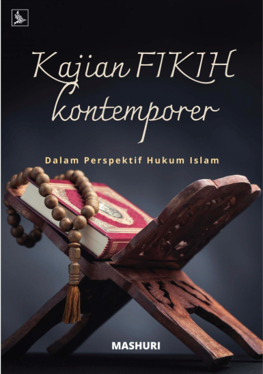 Kajian Fikih Kontemporer dalam Perspektif Hukum Islam