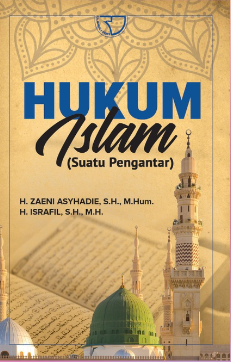 Hukum Islam (Suatu Pengantar)